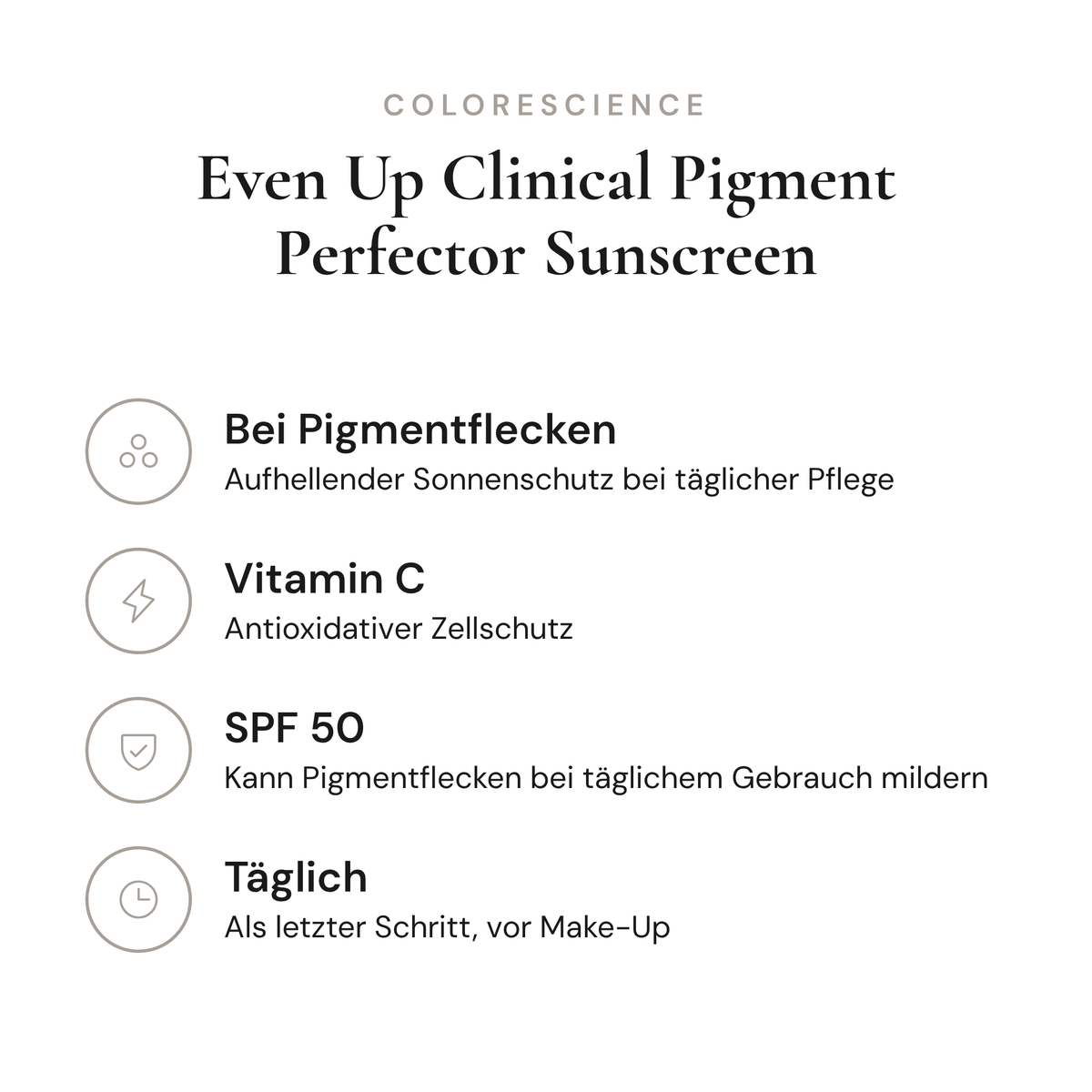 Even Up Clinical Pigment Perfector Sunscreen SPF 50 - Infografik mit Wirkstoffen und Anwendung | Colorescience