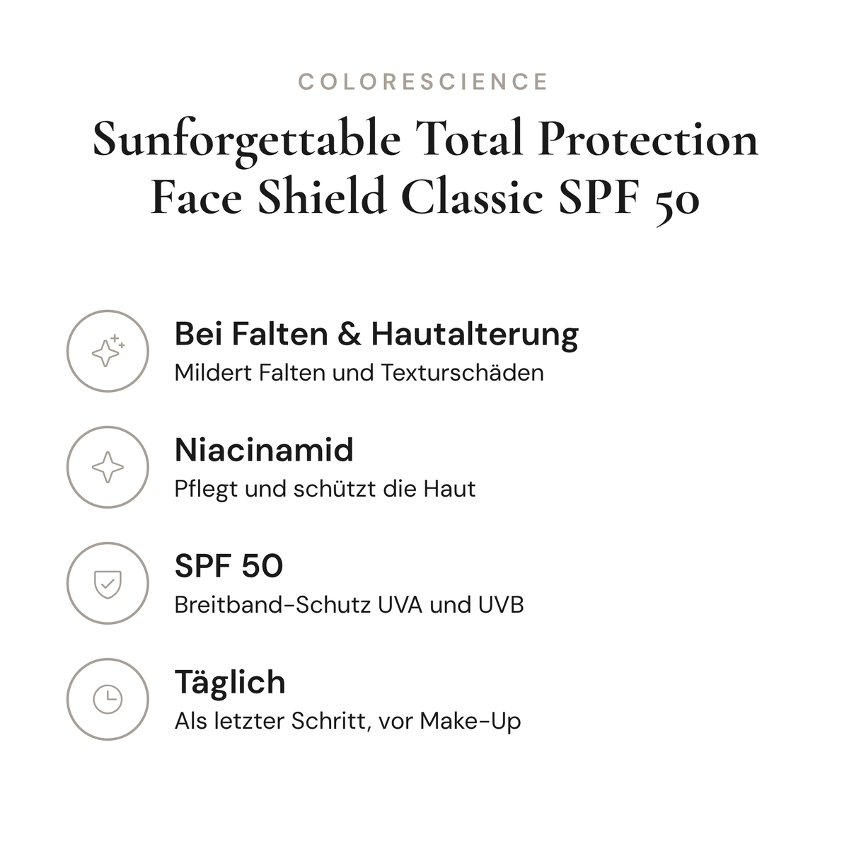 Sunforgettable Total Protection Face Shield Classic SPF 50 - Infografik mit Wirkstoffen und Anwendung | Colorescience