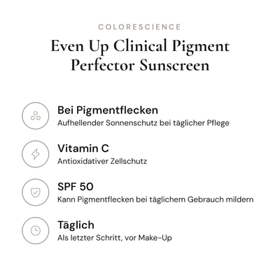 Even Up Clinical Pigment Perfector Sunscreen SPF 50 - Infografik mit Wirkstoffen und Anwendung | Colorescience