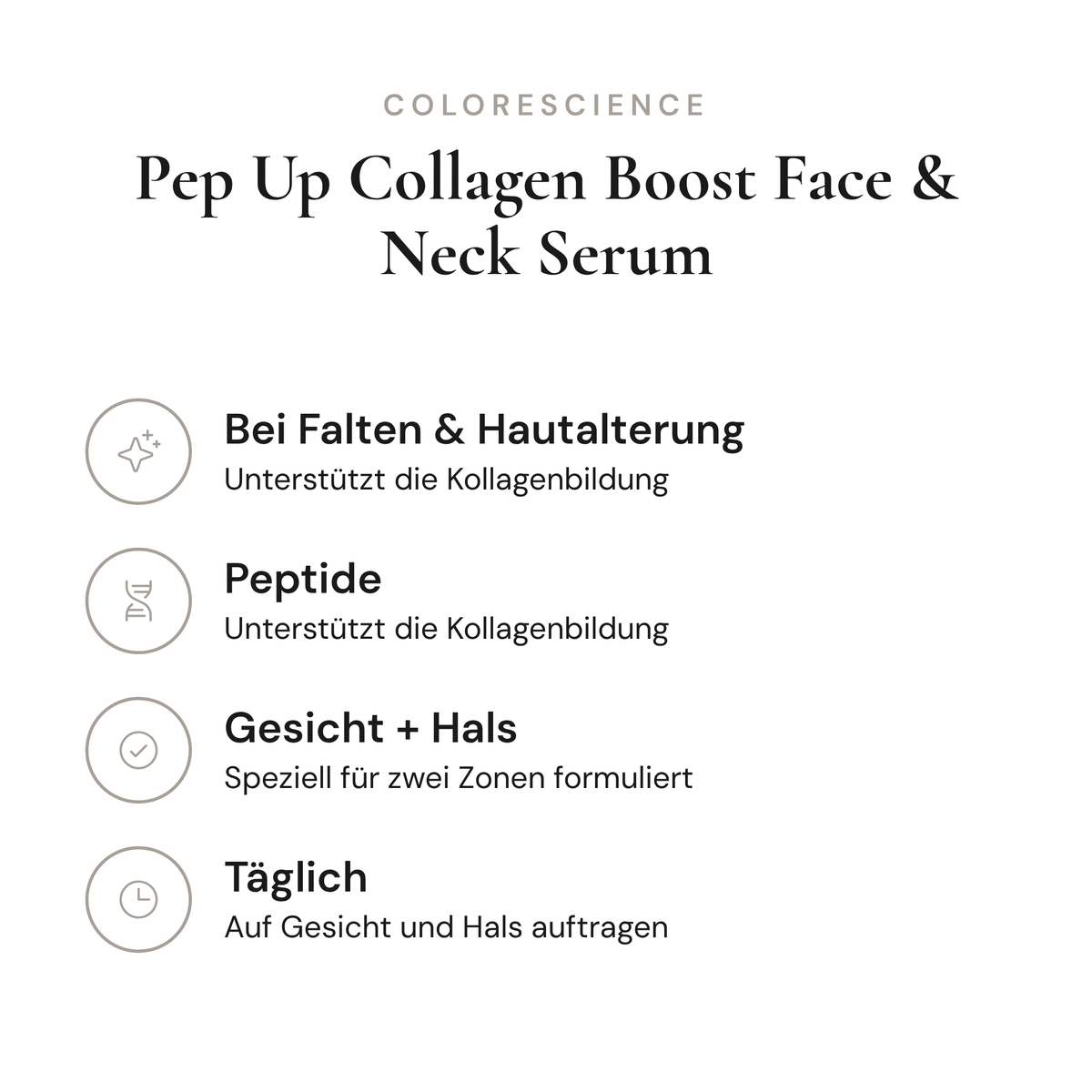 Pep Up Collagen Boost Face & Neck Serum - Infografik mit Wirkstoffen und Anwendung | Colorescience